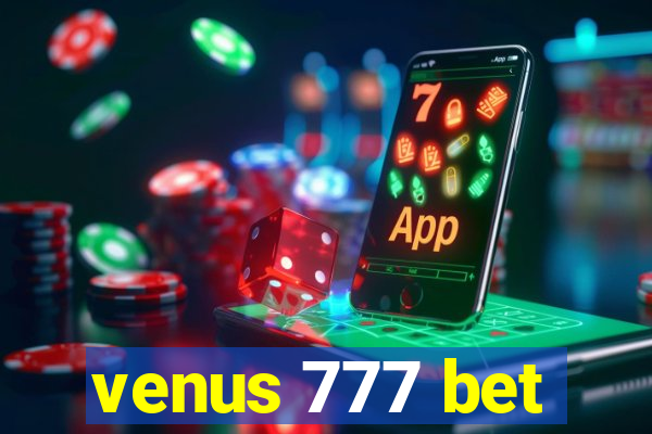 venus 777 bet